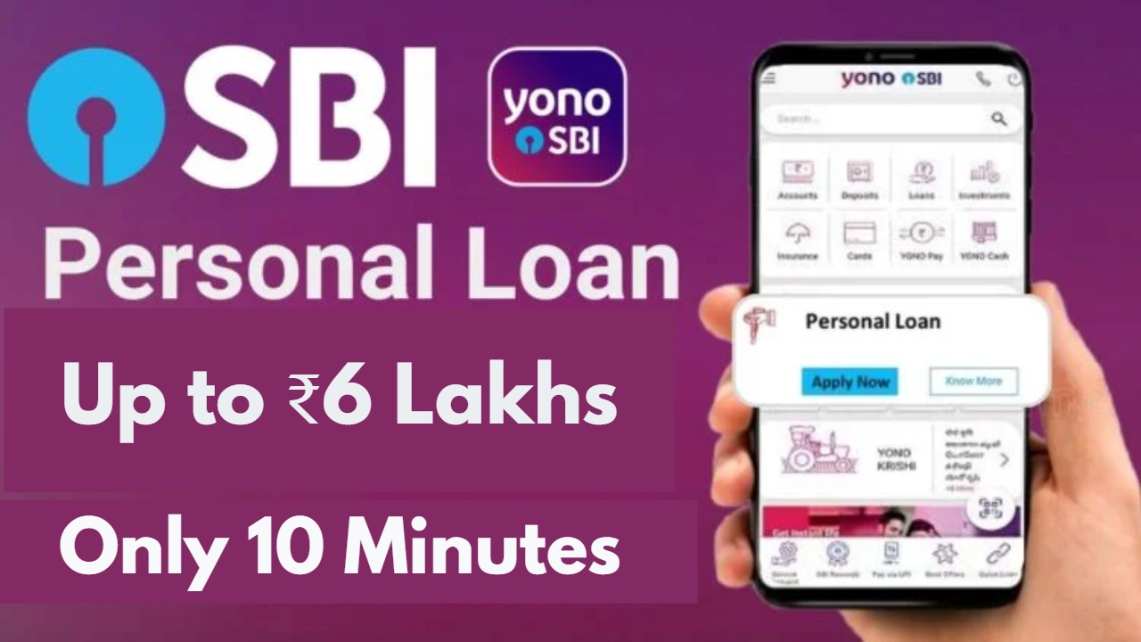 Great News for SBI Customers! Now Get an Instant Loan of Up to ₹6 Lakhs