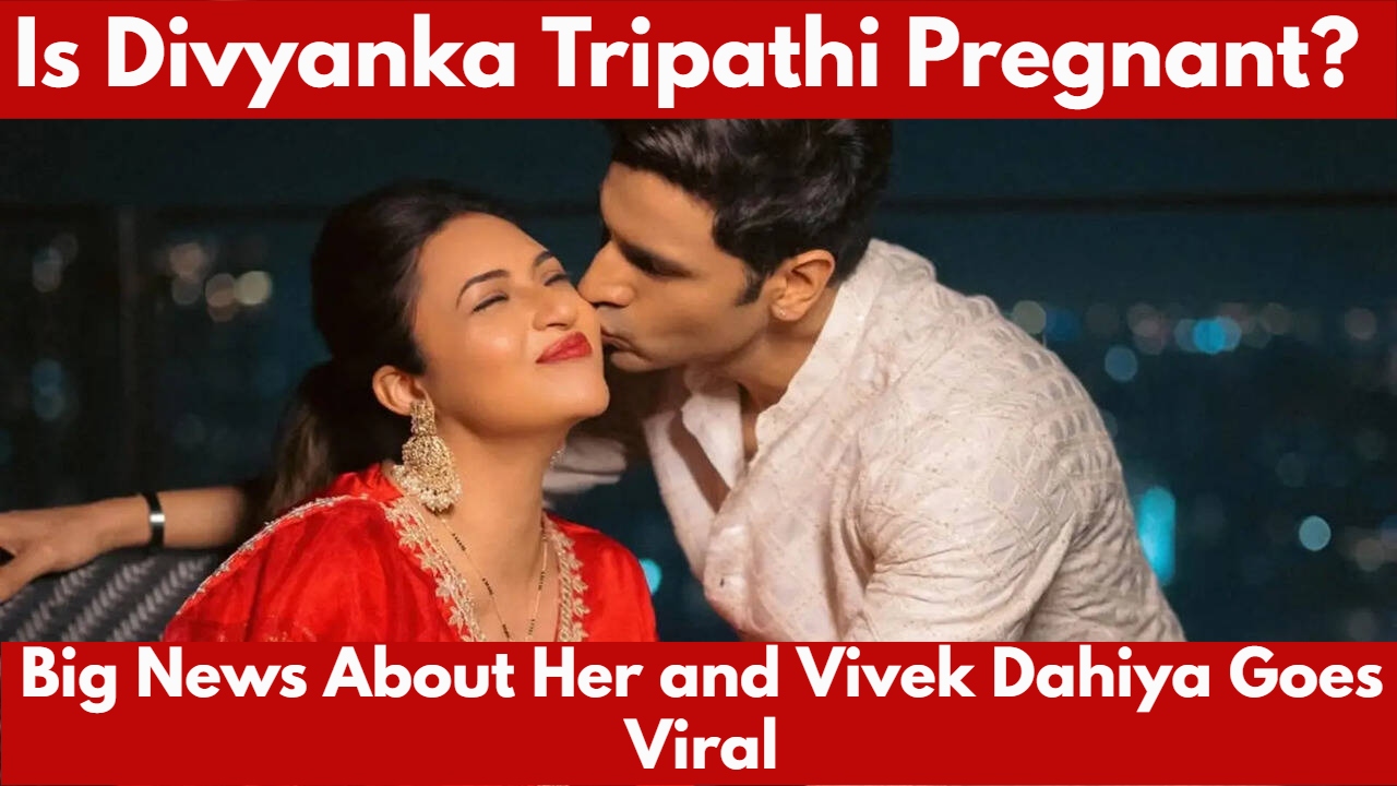 Is Divyanka Tripathi Pregnant?