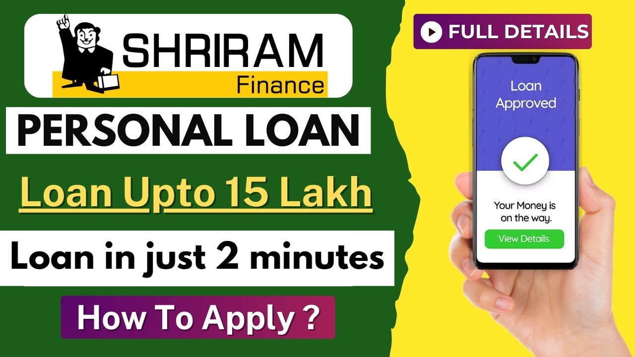 Shriram Finance Personal Loan: Get a loan in just 2 minutes—funds deposited directly into your bank account